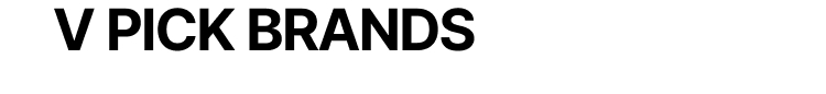 V PICK BRANDS