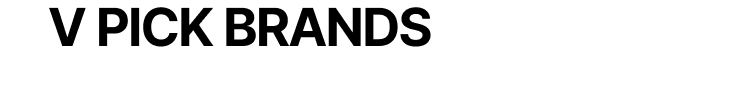 V PICK BRANDS